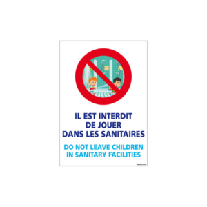 PANNEAU INTERDICTION DE JOUER DANS SANITAIRES