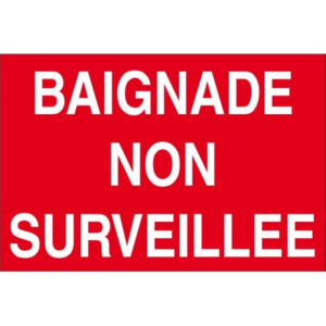 PANNEAU BAIGNADE NON SURVEILLEE