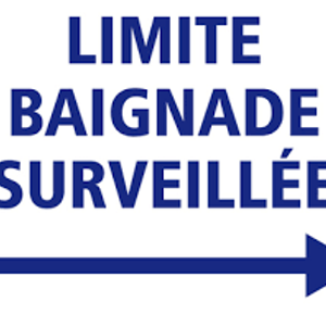 PANNEAU LIMITE BAIGNADE SURVEILLEE